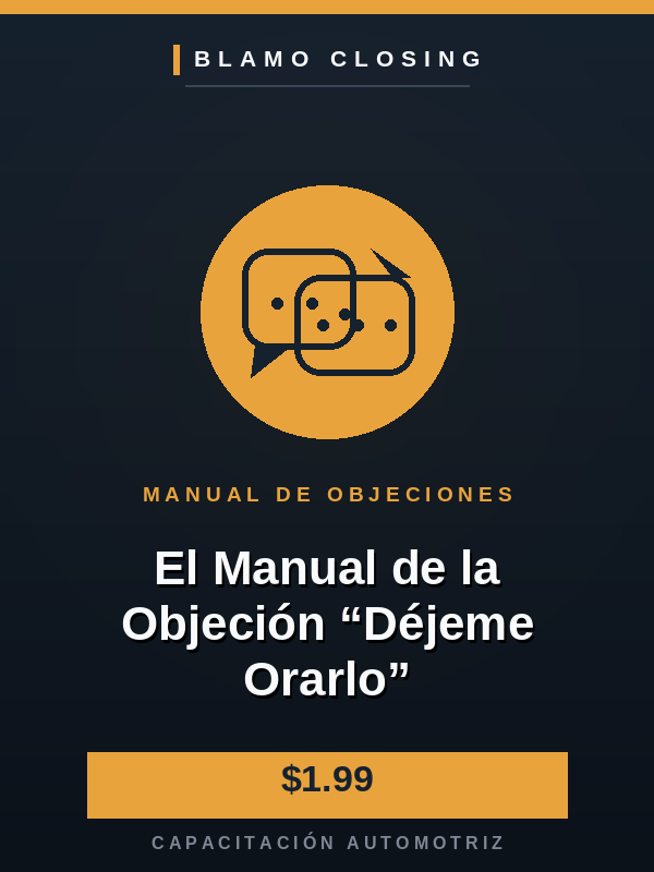 El Manual de la Objeción 'Déjeme Orarlo'